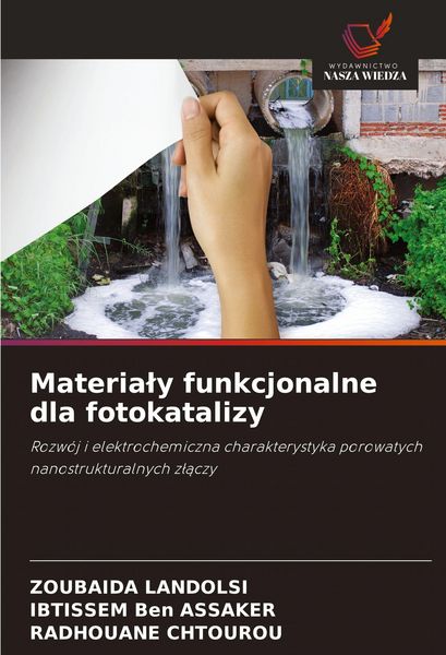 Produktbild: Materia&iquest;y funkcjonalne dla fotokatalizy