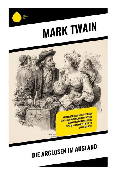 Twain, M: Arglosen im Ausland, Taschenbuch von Mark Twain, Copycat, 978-80-283-9178-2