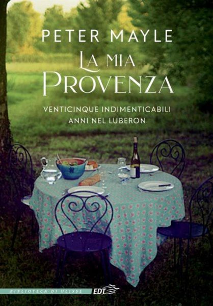 Produktbild: La mia Provenza. Venticinque indimenticabili anni nel Luberon