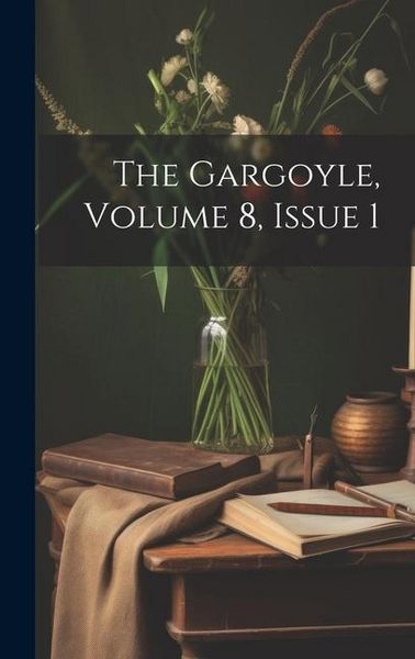 Produktbild: The Gargoyle, Volume 8, Issue 1