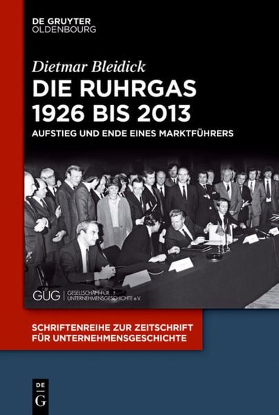 Produktbild: Die Ruhrgas 1926 bis 2013