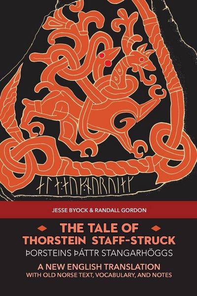Produktbild: The Tale of Thorstein Staff-Struck (&THORN;orsteins &thorn;&aacute;ttr stangarh&ouml;ggs)