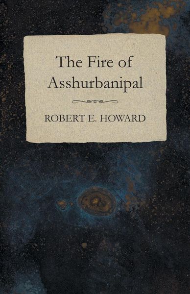 Produktbild: The Fire of Asshurbanipal