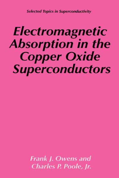 Produktbild: Electromagnetic Absorption in the Copper Oxide Superconductors