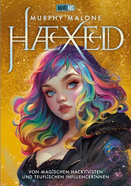 Produktbild: HAEXED - Von magischen Hacktivisten und teuflischen Influencerinnen