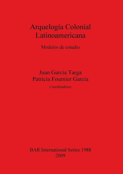Produktbild: Arquelog&iacute;a Colonial Latinoamericana