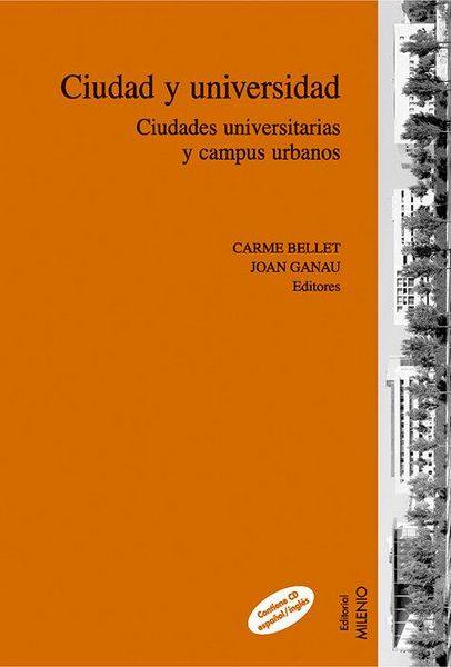 Produktbild: Ciudad y universidad : ciudades universitarias y campus urbanos