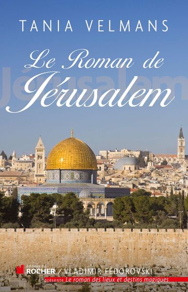 Produktbild: Le roman de J&eacute;rusalem