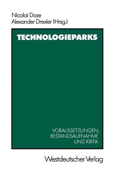 Technologieparks, Taschenbuch von Nicolai Dose, VS Verlag für Sozialwissenschaften, 9783663053927