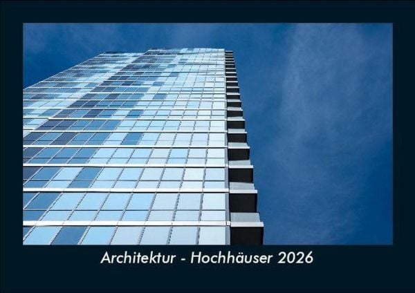 Produktbild: Architektur - Hochh&auml;user 2026 Fotokalender DIN A5