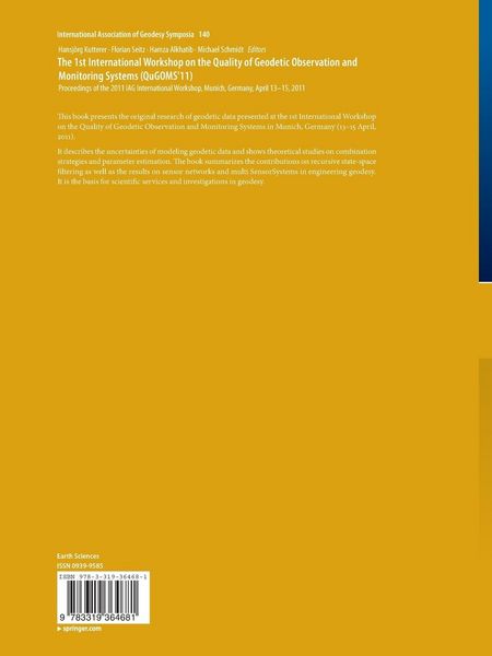 Produktbild: The 1st International Workshop on the Quality of Geodetic Observation and Monitoring Systems (QuGOMS'11)