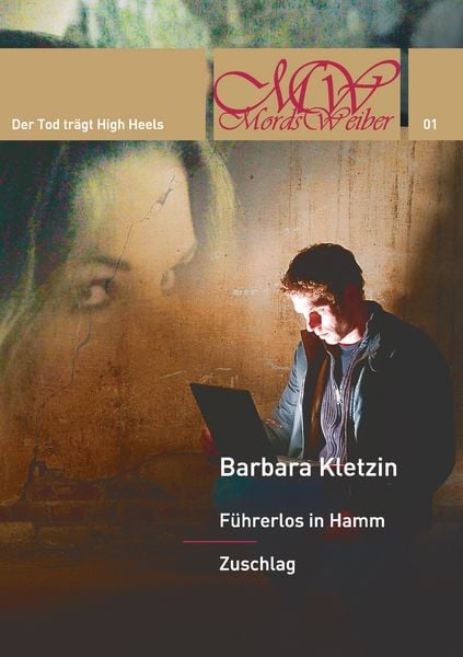 Führerlos in Hamm/Zuschlag, Taschenbuch von Barbara Kletzin, BoD – Books on Demand, 9783735717634