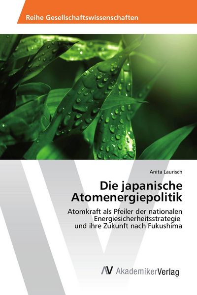 Produktbild: Die japanische Atomenergiepolitik