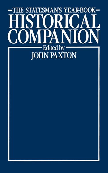 Produktbild: The Statesman&rsquo;s Year-Book Historical Companion