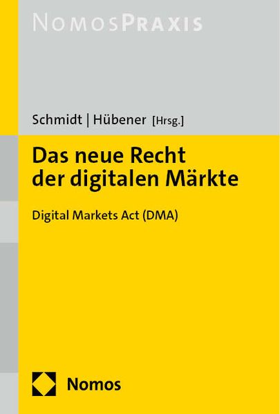 Produktbild: Das neue Recht der digitalen M&auml;rkte