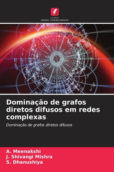 Produktbild: Domina&ccedil;&atilde;o de grafos diretos difusos em redes complexas