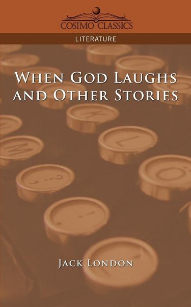 Produktbild: When God Laughs and Other Stories