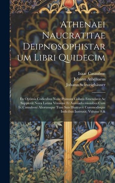 Produktbild: Athenaei Naucratitae Deipnosophistarum Libri Quidecim