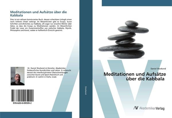 Meditationen und Aufsätze über die Kabbala, Taschenbuch von Daniel Shorkend, AV Akademikerverlag, 9786200095992