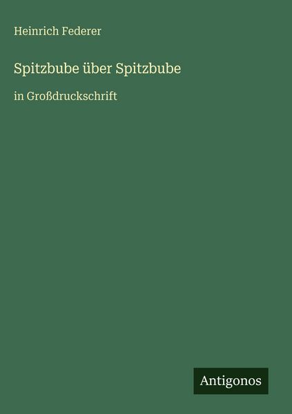 Produktbild: Spitzbube &uuml;ber Spitzbube