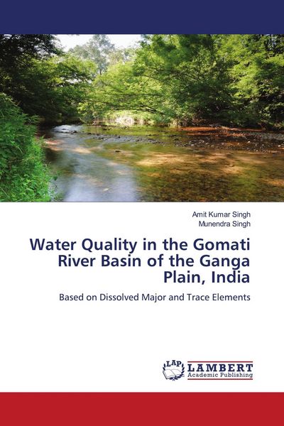 Produktbild: Water Quality in the Gomati River Basin of the Ganga Plain, India