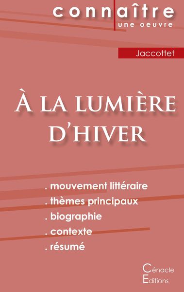 Produktbild: Fiche de lecture &Agrave; la lumi&egrave;re d'hiver de Philippe Jaccottet (Analyse litt&eacute;raire de r&eacute;f&eacute;rence et r&eacute;sum&eacute; complet)