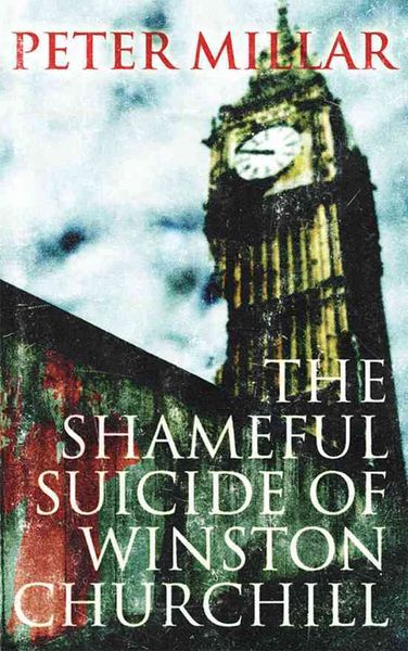 Produktbild: The Shameful Suicide of Winston Churchill