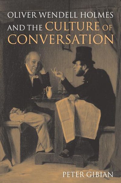 Produktbild: Oliver Wendell Holmes and the Culture of Conversation