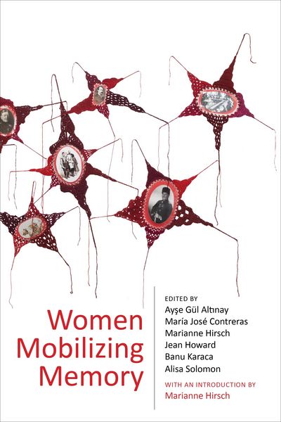 Produktbild: Women Mobilizing Memory
