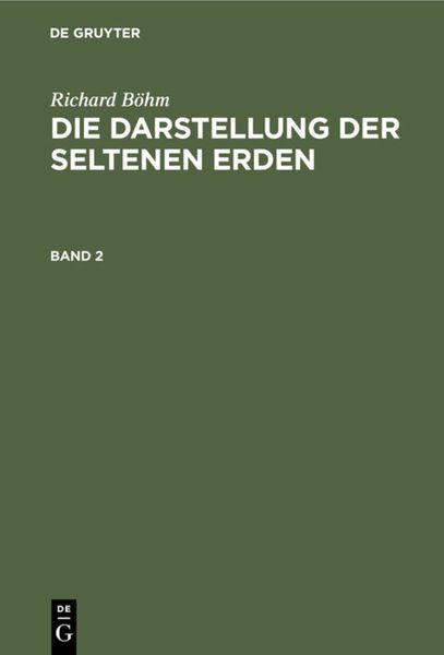 Produktbild: Die Darstellung der seltenen Erden. Band 2