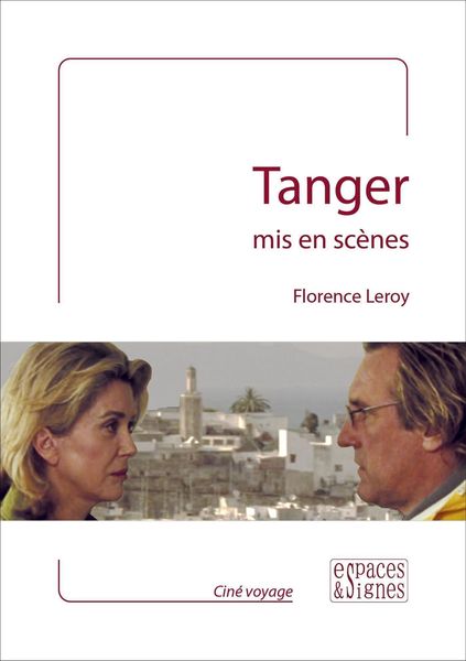 Produktbild: Tanger mis en sc&egrave;nes