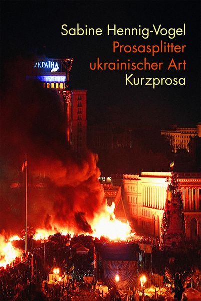 Produktbild: Prosasplitter ukrainischer Art