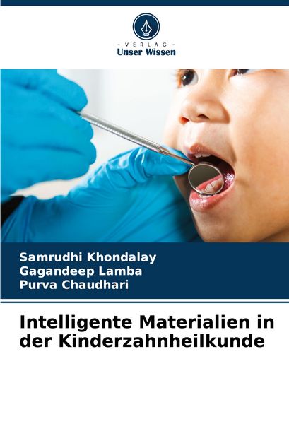 Produktbild: Intelligente Materialien in der Kinderzahnheilkunde