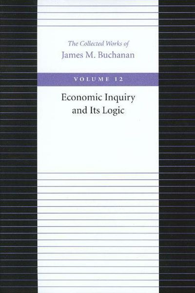 Produktbild: Economic Inquiry & Its Logic