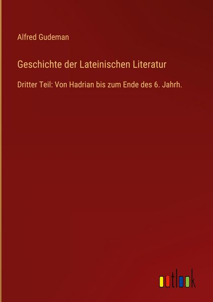 Produktbild: Geschichte der Lateinischen Literatur
