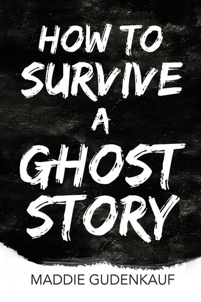 Produktbild: How to Survive a Ghost Story