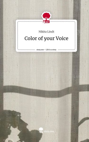 Produktbild: Color of your Voice. Life is a Story - story.one