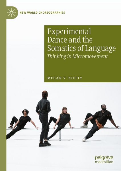 Produktbild: Experimental Dance and the Somatics of Language