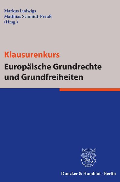 Produktbild: Klausurenkurs Europ&auml;ische Grundrechte und Grundfreiheiten.