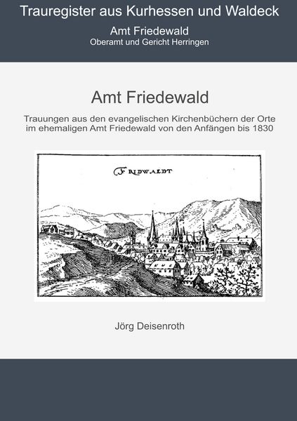 Amt Friedewald, Taschenbuch von Jörg Deisenroth, BoD – Books on Demand, 9783754397305