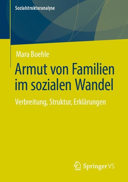 Armut von Familien im sozialen Wandel, Taschenbuch von Mara Boehle, Springer Fachmedien Wiesbaden GmbH, 9783658279707