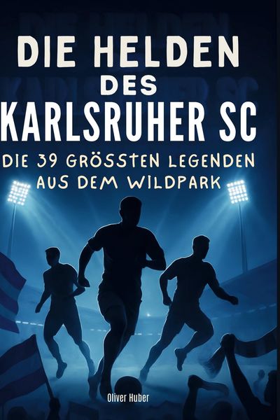 Produktbild: Die Helden des Karlsruher SC