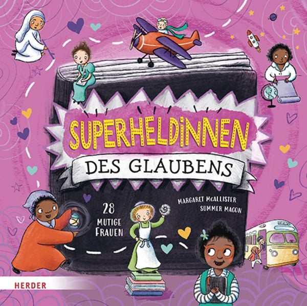 Superheldinnen des Glaubens, Gebundene Ausgabe von Margaret McAllister, Herder, 9783451717574