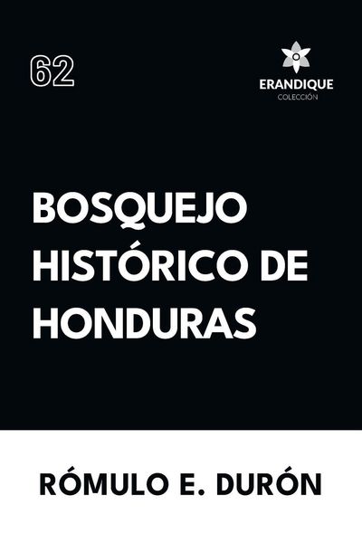 Produktbild: Bosquejo Hist&oacute;rico de Honduras
