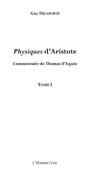 Produktbild: Physiques d'aristote - commentaire de thomas d'aquin - tome