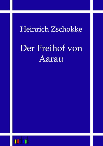 Produktbild: Der Freihof von Aarau