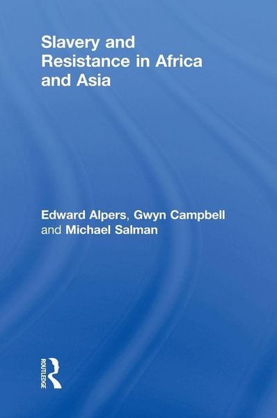 Produktbild: Slavery and Resistance in Africa and Asia
