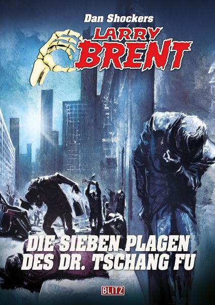 Produktbild: Larry Brent Classic 090: Die sieben Plagen des Dr. Tschang Fu