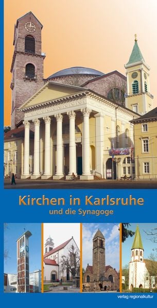 Produktbild: Kirchen in Karlsruhe und die Synagoge