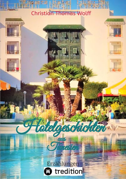 Produktbild: Hotelgeschichten aus Tunesien